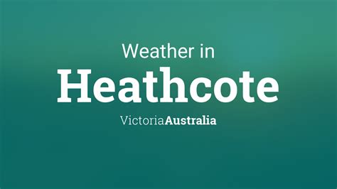 heathcote weather